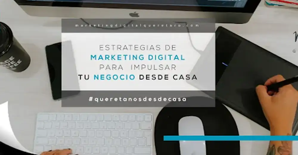 Agencia de Marketing Digital Querétaro