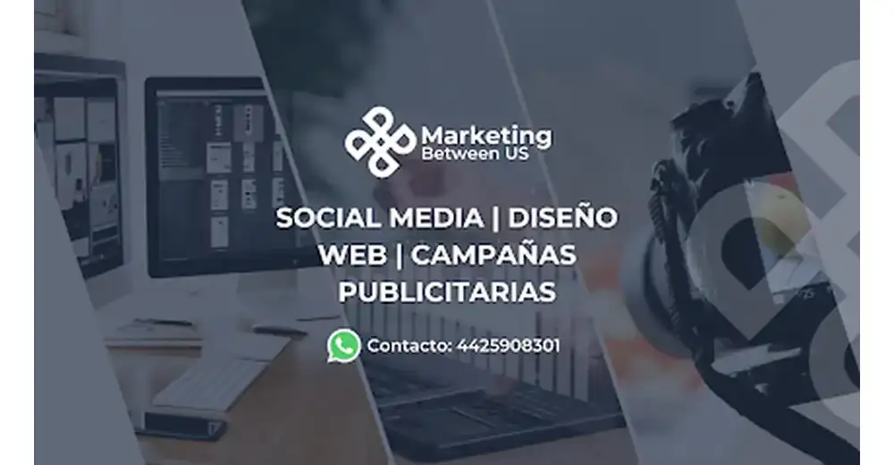 Marketing Between Us Agencia de Marketing Querétaro