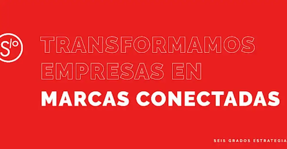 Seis Grados Estrategia & Diseño