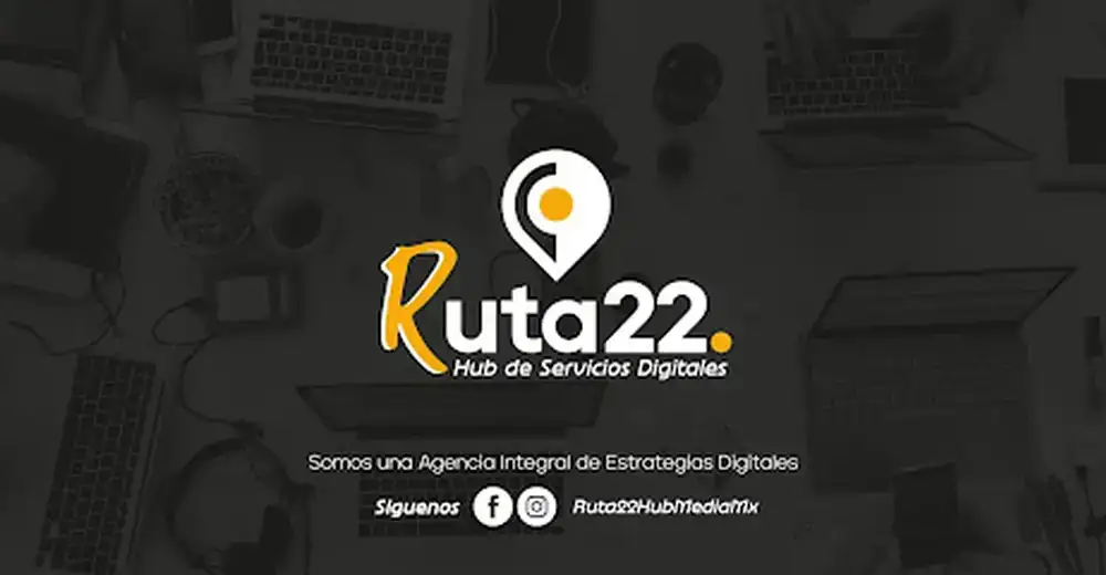 Ruta 22 Hub Media Mx